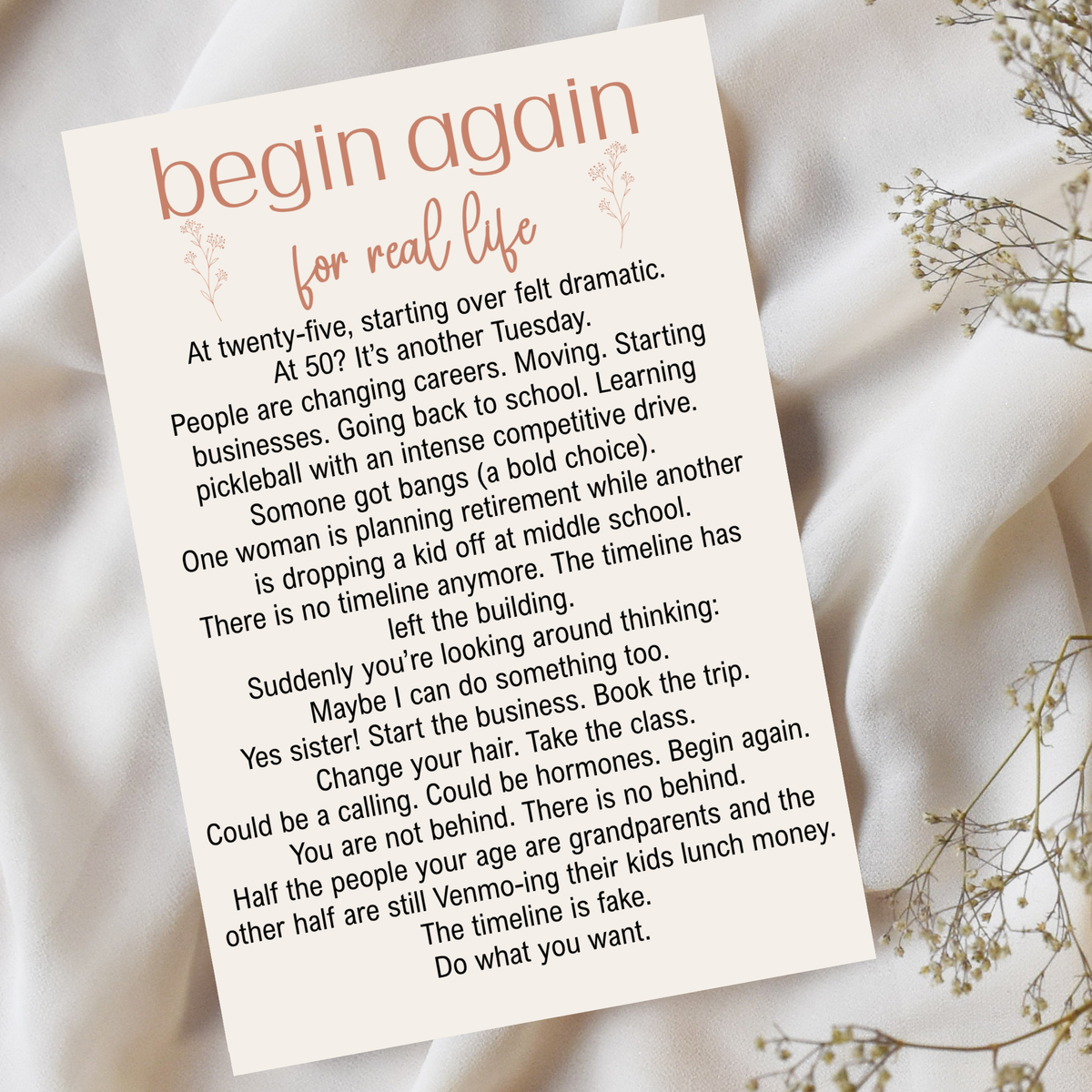 Image portrays a 4x6 postcard with a funny message with humor, that is titled Begin Again for real life. β